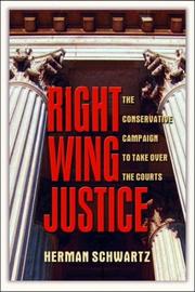 Cover of: Right Wing Justice by Herman Schwartz
