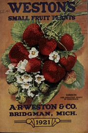 Cover of: Weston's small fruit plants [catalog]: 1921