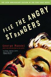 Cover of: Flee the angry strangers