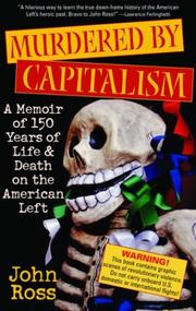 Cover of: Murdered by Capitalism: A Memoir of 150 Years of Life and Death on the American Left (Nation Books)