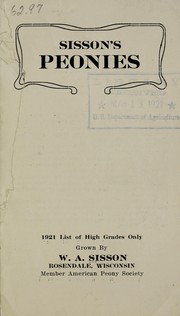 Cover of: Sisson's peonies: 1921 list of high grades only