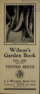 Cover of: Wilson's garden book for 1921 (eighth year): tested seeds