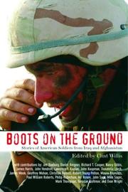 Cover of: Boots on the Ground: Stories of American Soldiers from Iraq and Afghanistan