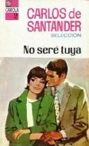 Cover of: No seré tuya by 