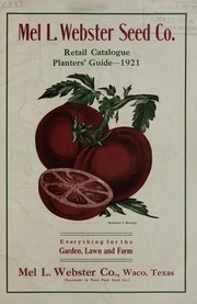 Cover of: Retail catalogue planters' guide: 1921, everything for the garden, lawn and farm