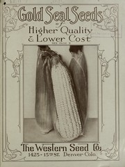 Cover of: Gold seal seeds of higher quality & lower cost