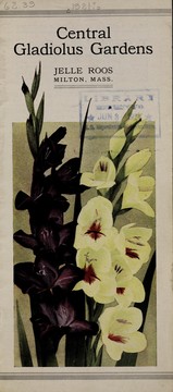 Cover of: Central Gladiolus Gardens [catalog] by Jelle Roos (Firm)