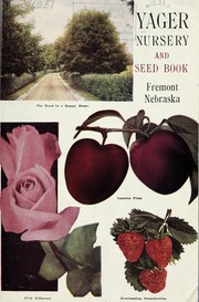 Cover of: Yager Nursery and seed book
