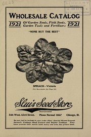 Cover of: Wholesale catalog of garden seeds, field seeds, garden tools and fertilizers: 1921