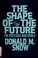 Cover of: The shape of the future