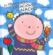 Cover of: El gran libro de las estaciones de Nacho