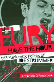 Cover of: Let fury have the hour by edited with an introduction by Antonino D'Ambrosio.
