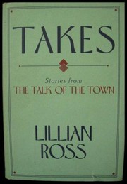Cover of: Takes by Lillian Ross