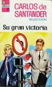 Cover of: Su gran victoria