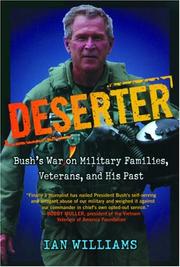 Cover of: Deserter: Bush's War on Military Families, Veterans, and His Past