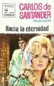 Cover of: Hacia la eternidad