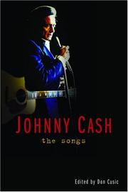 Cover of: Johnny Cash, the songs by Johnny Cash
