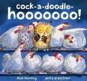 Cover of: Cock-a-doodle-hooooooo! by 