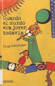 Cover of: Cuando el mundo era joven todavía