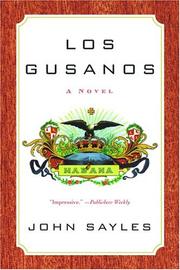 Cover of: Los gusanos by Sayles, John, Sayles, John