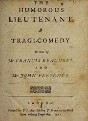 Cover of: The humorous lieutenant: a tragi-comedy