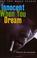 Cover of: Innocent When You Dream