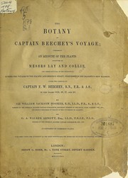 Cover of: The botany of Captain Beechey's voyage by Hooker, William Jackson Sir