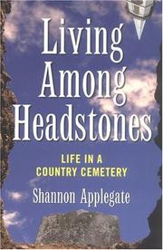 Cover of: Living Among Headstones: Life in a Country Cemetery