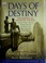 Cover of: Days of destiny