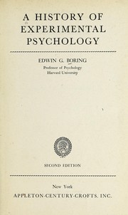 Cover of: A history of experimental psychology. by Boring, Edwin Garrigues