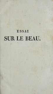 Cover of: Essai sur le beau