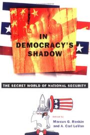 Cover of: In democracy's shadow by edited by Marcus G. Raskin and A. Carl LeVan.