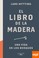 Cover of: El libro de la madera