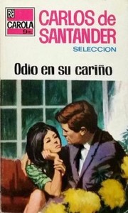 Cover of: Odio en su cariño
