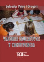 Cover of: Valores educativos y convivencia by 
