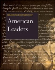 Cover of: Milestone Documents of American Leaders, Revised Edition