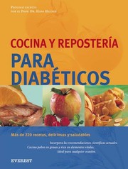 Cover of: Cocina Y Reposteria Para Diabeticos/ Recipes and Deserts for Diabetics