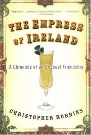 Cover of: The empress of Ireland: a chronicle of an unusual friendship