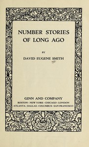 Number stories of long ago by David Eugene Smith