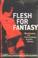 Cover of: Flesh for Fantasy
