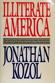 Cover of: Illiterate America by Jonathan Kozol