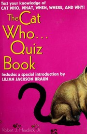 Cover of: The cat who-- quiz book by Robert J. Headrick
