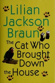 Cover of: The cat who brought down the house by Jean Little