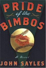 Cover of: Pride of the Bimbos by John Sayles
