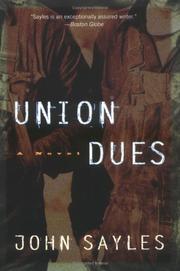 Cover of: Union Dues by John Sayles