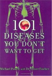 Cover of: 101 Diseases You Don't Want to Get