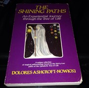The Shining Paths by Dolores Ashcroft-Nowicki