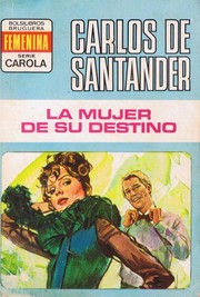 Cover of: La mujer de su destino