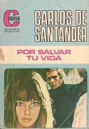 Cover of: Por salvar tu vida