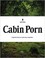 Cover of: Cabin Porn